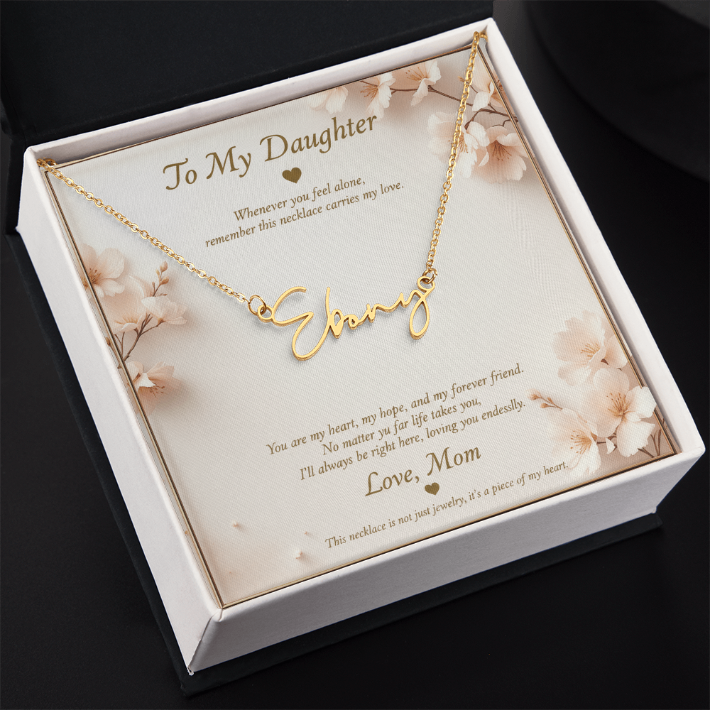 Personalized Name Necklace with Message Card | To My Daughter Gift from Mom | Custom Signature Style Necklace | Birthday Graduation Gift for Her