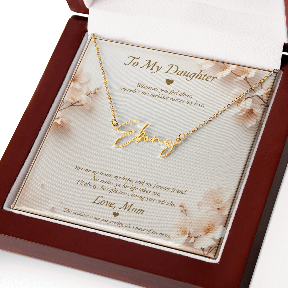 Personalized Name Necklace with Message Card | To My Daughter Gift from Mom | Custom Signature Style Necklace | Birthday Graduation Gift for Her